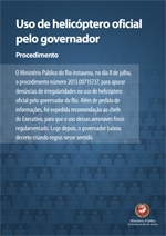 Uso de helicóptero oficial pelo governador